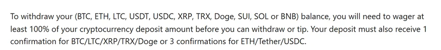 Roobet help centre: to withdraw BTC, ETH, LTC, USDT and other coins you must wager 100% of your deposit; 3 confirmations for ETH, Tether and USDC