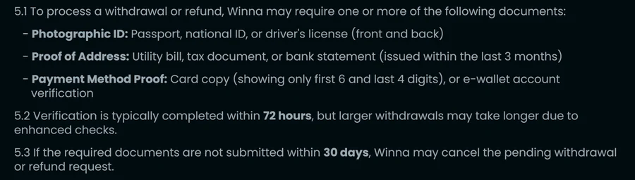 Winna payment policy section 5: photographic ID, proof of address, payment method proof, verification within 72 hours, 30 days to submit